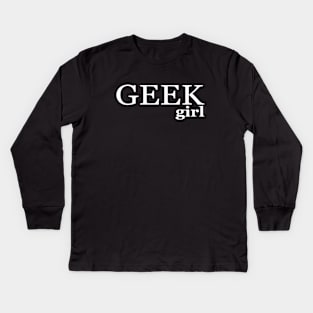 Geek Girl Kids Long Sleeve T-Shirt